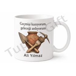 Arkeologa Hediye Kişiye Özel Baskılı Kupa Bardak Arkeoloji Hediyesi