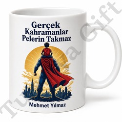 Süper Kahraman Baba Temalı Özel Tasarım Kupa Bardak Babalar Günü Hediye