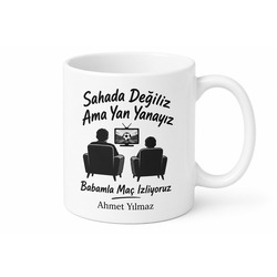 Babamla Maç İzliyoruz Yazılı Kupa Bardak Babalar Günü Hediyesi