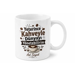 Given Enough Coffee I Could Rule The World Yazılı Kahve Kupa Bardak Hediye