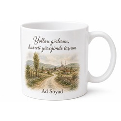 Memleket Yolunu Gözleyenlere Baskılı Kupa Bardak Özel Tasarım Hediye
