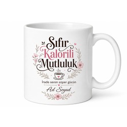Sıfır Kalorili Mutluluk Yazılı İradeli Kadın Motivasyon Kupası Hediye Bardak