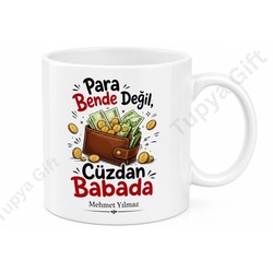 Cüzdan Baba Yazılı Esprili Kupa Bardak Babalar Günü Hediyesi Komik Baba Kupası