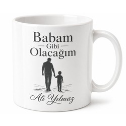 Babam Gibi Olacağım Yazılı Kupa Bardak Babalar Günü Hediyesi Baskılı Kupa
