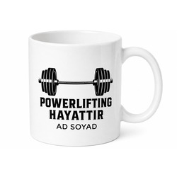 Powerlifting Is Life Baskılı Powerlifting Hayattır Kupa Bardak Hediye