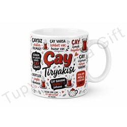 Çay Tiryakisine Hediye Esprili Yazılı Baskılı Seramik Kupa Bardak Hediye