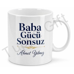 Baba Gücü Sonsuz Yazılı Kupa Bardak Babalar Günü Özel Hediye