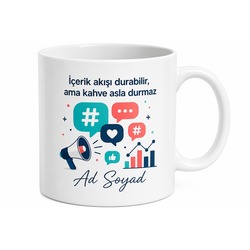 Kişiye Özel İsimli Sosyal Medya Yöneticisi Tasarımlı Ofis Kahve Kupası Seramik Hediye