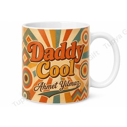 Daddy Cool Yazılı Retro Tasarım Kupa Bardak Babalar Günü Hediyesi