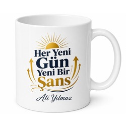 Her Yeni Gün Yeni Bir Şans Hedef Odaklı Motivasyon Çay Kahve Seramik Kupa Bardak Hediye