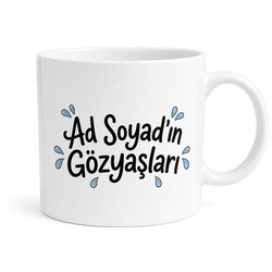 İsme Özel Gözyaşları Yazılı Komik Ofis Kupa Bardak Hediye