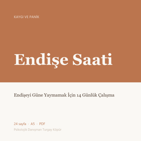 Endişe Saati — Yaygın Kaygı Çalışma Defteri