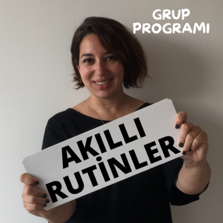 Akıllı Rutinler Grup Programı | 15-21 Haziran Hayatına, Zamanına ve Enerjine Göre Bir Yaşam