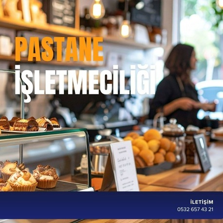 PASTANE İŞLETMECİLİĞİ