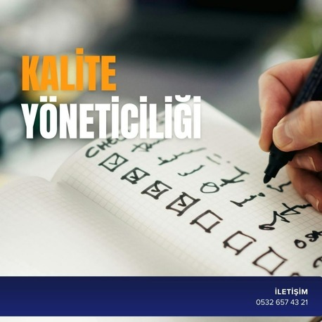 KALİTE YÖNETİCİLİĞİ