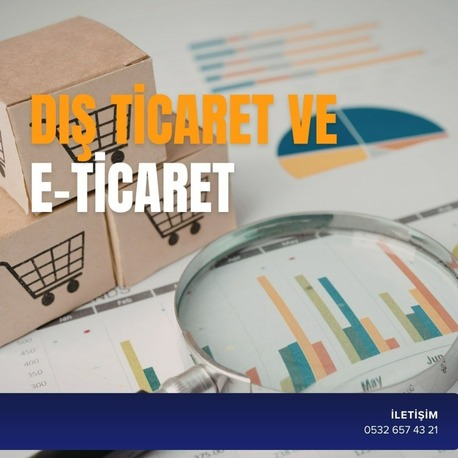 DIŞ TİCARET VE E-TİCARET