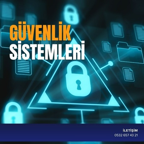 GÜVENLİK SİSTEMLERİ