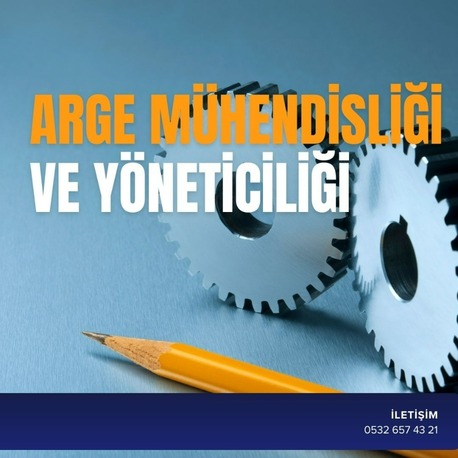 ARGE MÜHENDİSLİĞİ VE YÖNETİCİLİĞİ