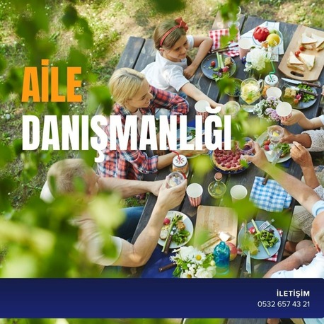 AİLE DANIŞMANLIĞI