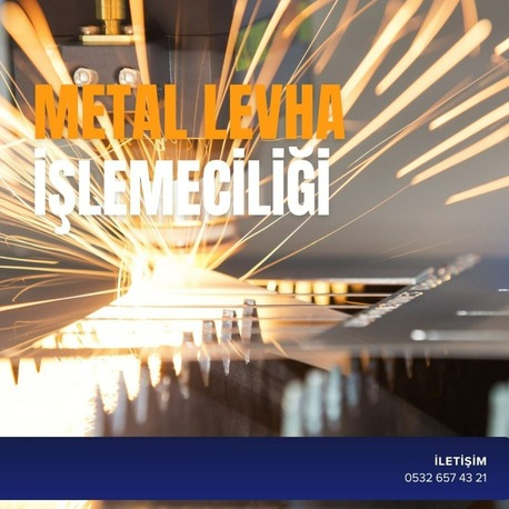 METAL LEVHA İŞLEMECİLİĞİ