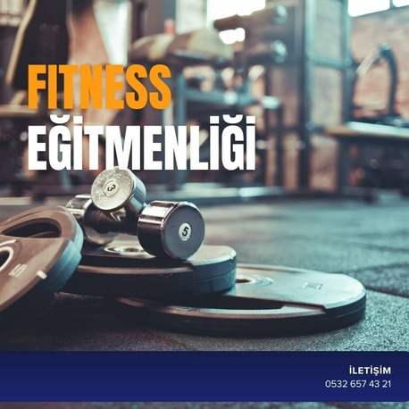 FITNESS EĞİTMENLİĞİ
