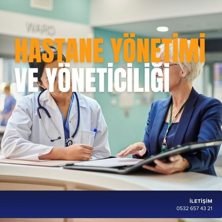 HASTANE YÖNETİMİ VE YÖNETİCİLİĞİ