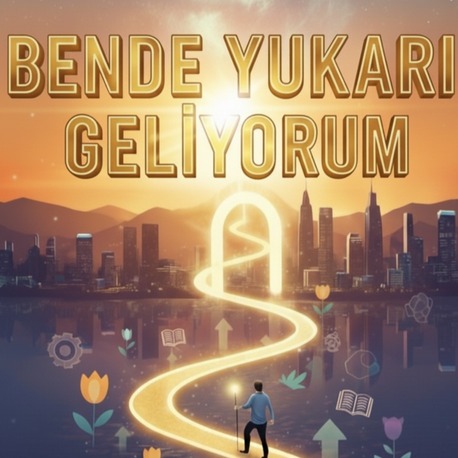 Bende Yukarı Geliyorum