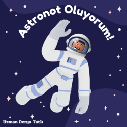 Astronot Oluyorum! Baskı ve Kargo Dahil