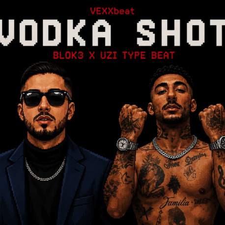 Blok3 x Uzi Type Beat 2026 - "VODKA SHOT"