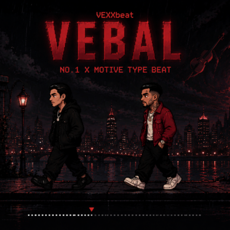No.1 x Motive Type Beat 2026 - "VEBAL"