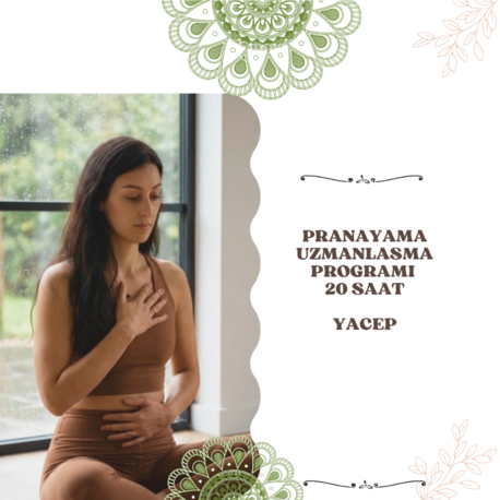 Pranayama Uzmanlaşma Programı (20 Saat - YACEP) 