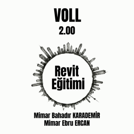 VOLLATOLYE REVİT EĞİTİMİ (CANLI/ONLİNE)