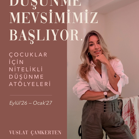 Çocuklarla Nitelikli Düşünme — 16 Haftalık Sezon / Aylık Katılım