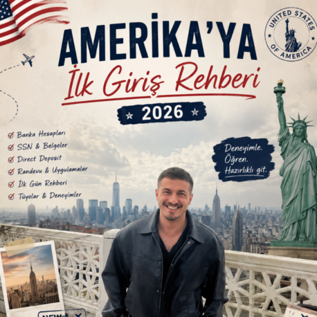 Amerika’ya Giriş Rehberi