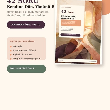 42 Soru: Kendine Dön, Yönünü Bul