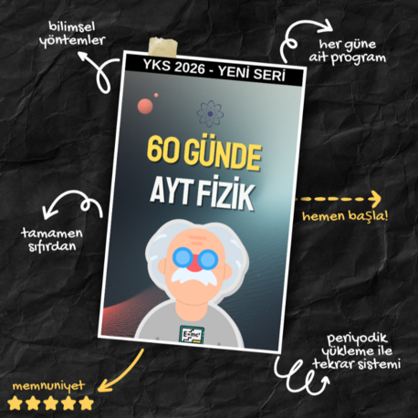 60 Günde AYT-Fizik PARÇALATAN Program (2026)