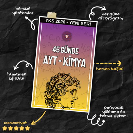 45 Günde AYT-KİMYA PARÇALATAN Program (2025)