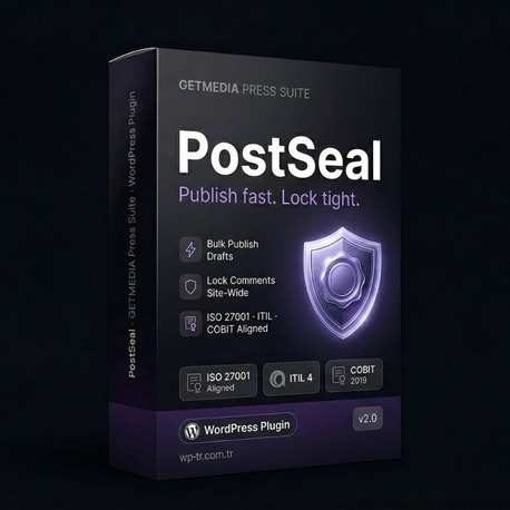PostSeal — Toplu Taslak Yayınlama ve Yorum Kilitleme