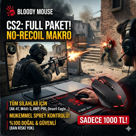 CS2 BLOODY FULL PAKET MACRO