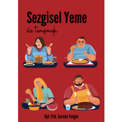 1.KİTAPÇIK: Sezgisel Yeme'ye Giriş