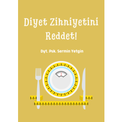 2. KİTAPÇIK: Diyet Zihniyetini Reddet!