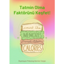 6. KİTAPÇIK: Tatmin Olma Faktörünü Keşfet!