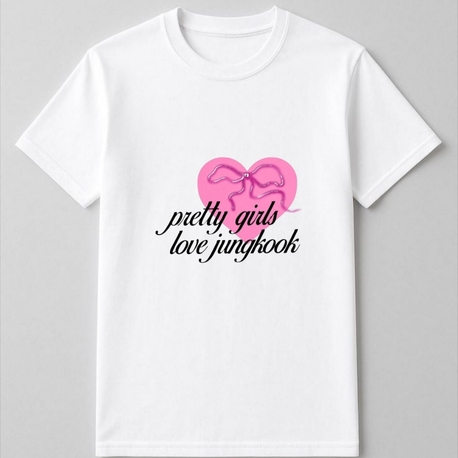 Pretty Girls Love Jk Merch Tişört