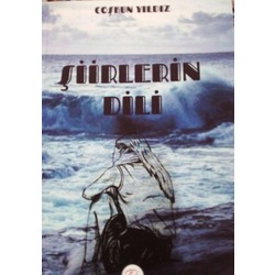 ŞİİRLERİN DİLİ 