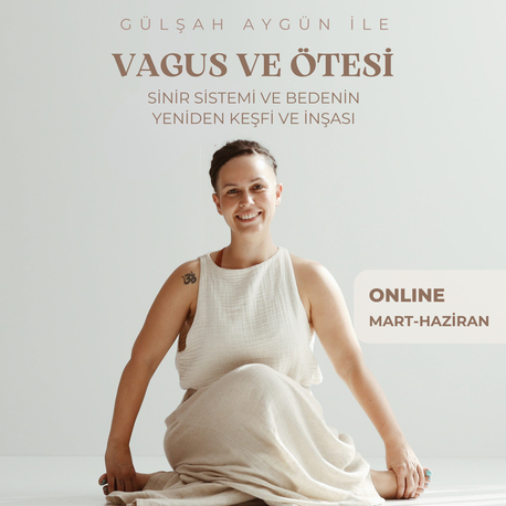 Gülşah Aygün ile Vagus ve Ötesi 
