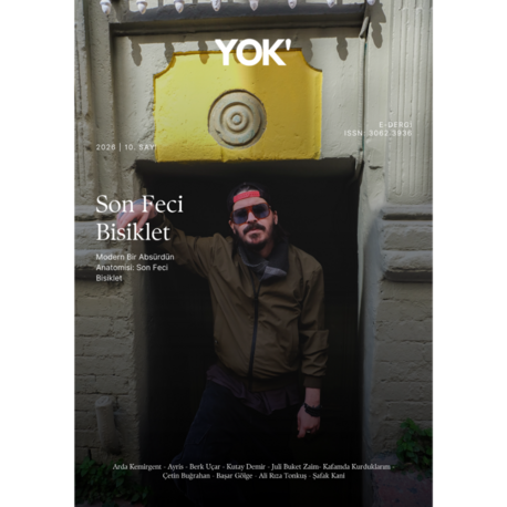 YOK' DERGİSİ - Son Feci Bisiklet 10. SAYI (DİJİTAL)