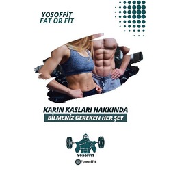 Karın kası Hakkında Bilmeniz Gereken Her Şey