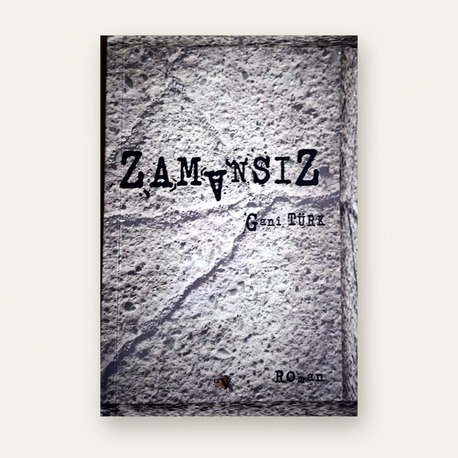 Zamansız - Gani Türk