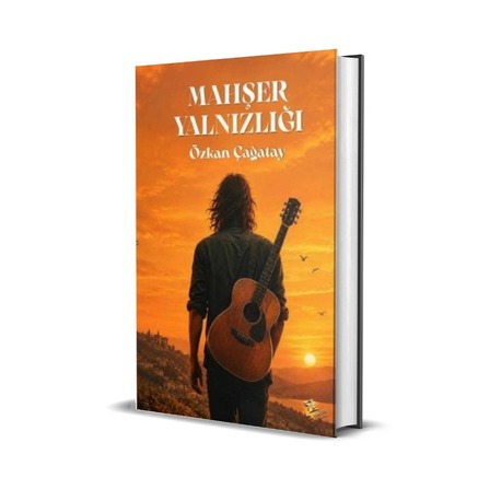 MAHŞER YALNIZLIĞI / ÖZKAN ÇAĞATAY