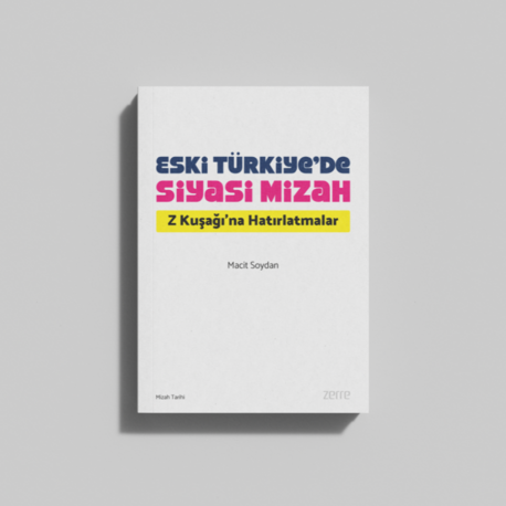 Eski Türkiye'de Siyasi Mizah